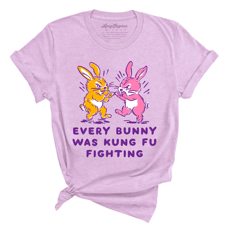 Every Bunny Was Kung Fu Fighting - Tee