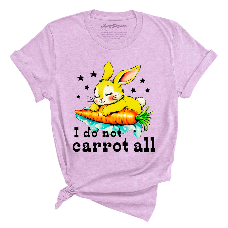 I Do Not Carrot All - Tee