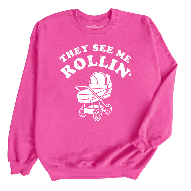 They See Me Rollin' Sweatshirt