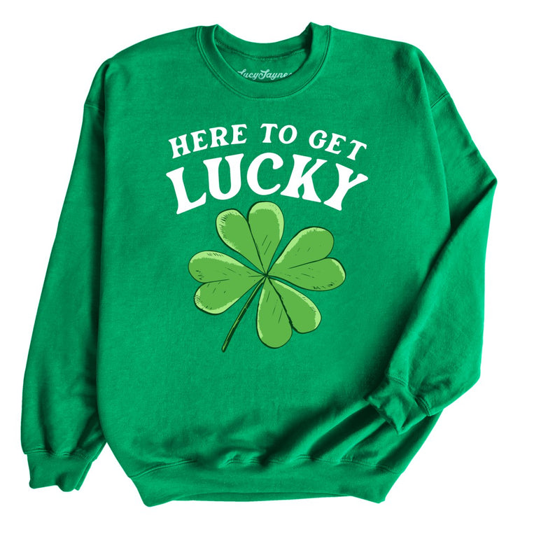 Here To Get Lucky - Irish Green - Full Front