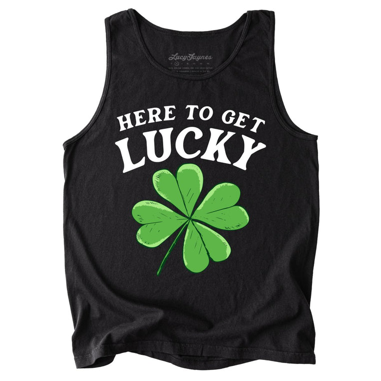 Here To Get Lucky Comfort Colors Graphic Tank Top