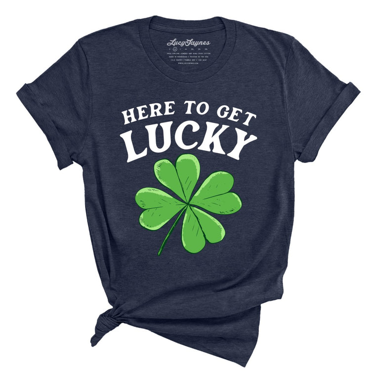 Here To Get Lucky - Heather Midnight Navy - Unisex T-Shirt