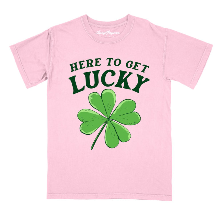 Here To Get Lucky - Blossom - Comfort Colors Tee