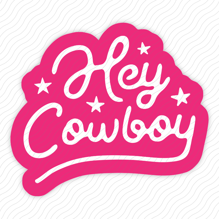 Hey Cowboy - Sticker