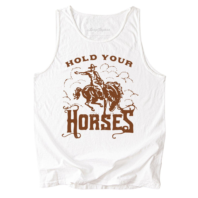 Hold Your Horses Comfort Colors Graphic Tank Top - White