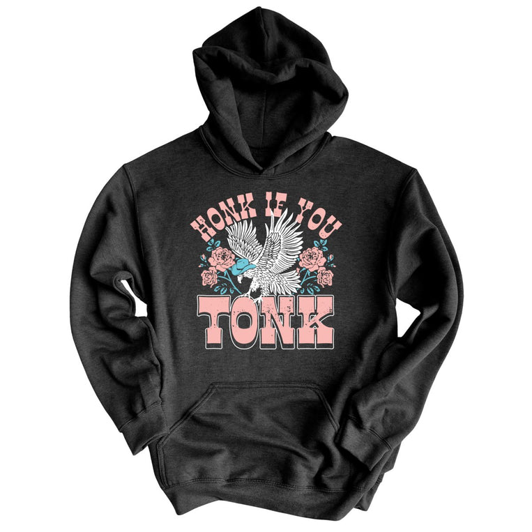 Honk if You Tonk - Charcoal Heather - Full Front