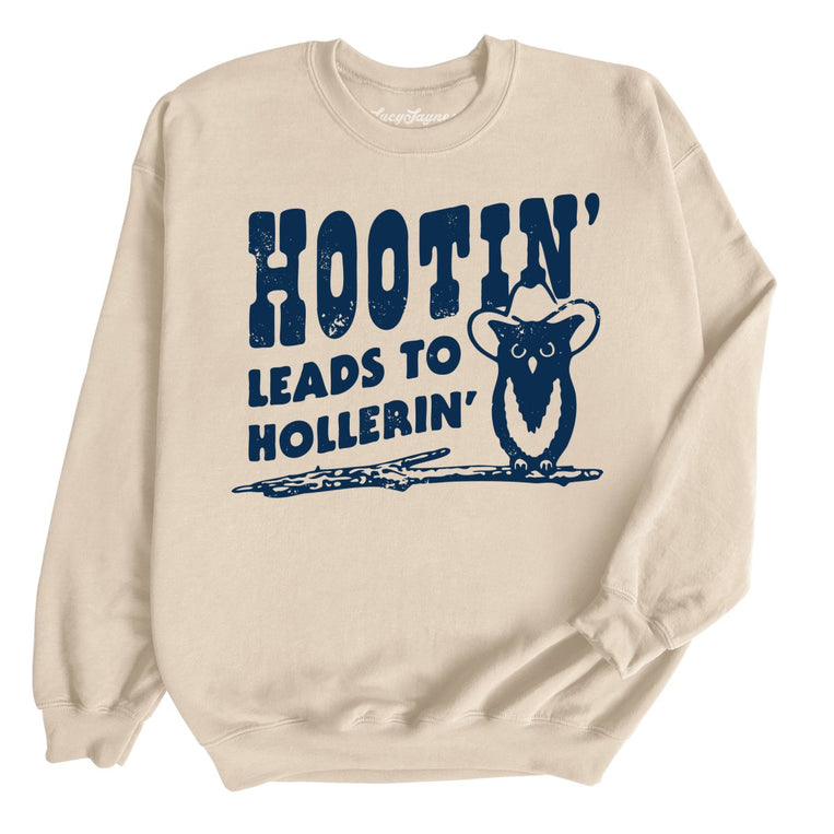 Hootin' Leads to Hollerin' - Sand - Full Front