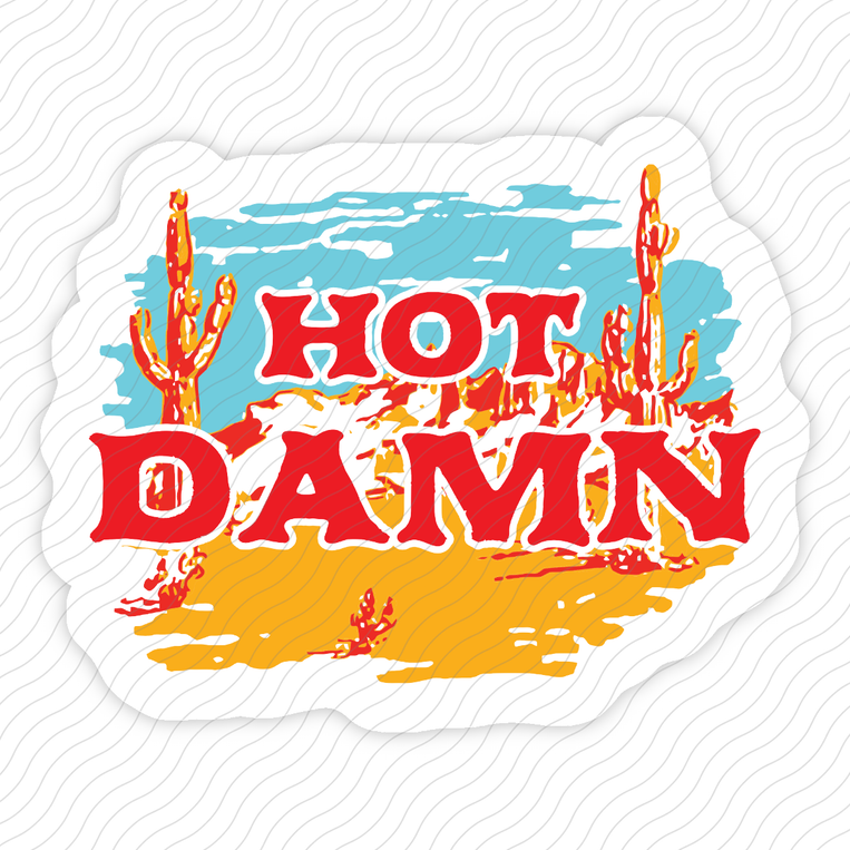 Hot Damn - Sticker
