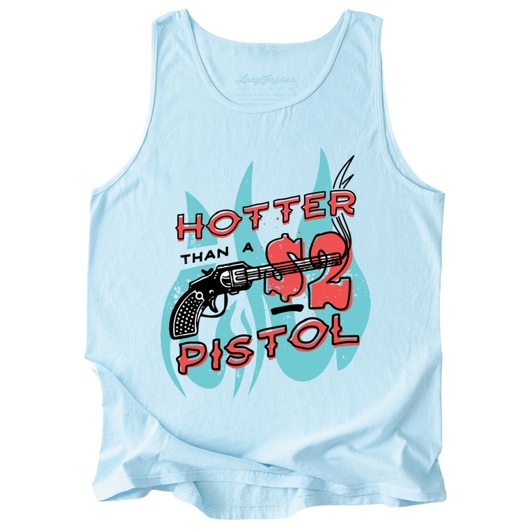 Hotter Than a Two Dollar Pistol Comfort Colors Graphic Tank Top - Chambray