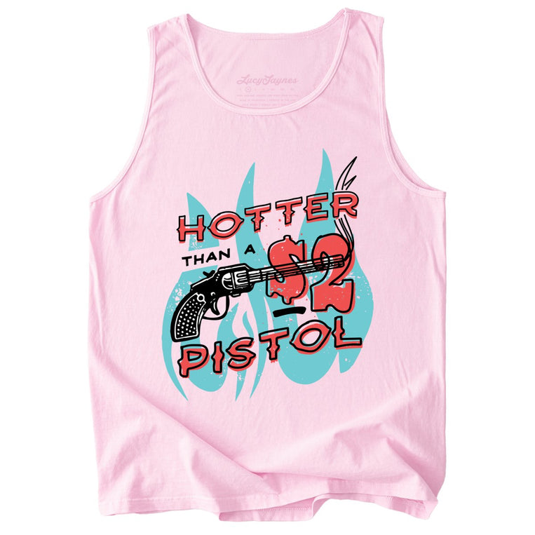 Hotter Than a Two Dollar Pistol Comfort Colors Graphic Tank Top - Blossom