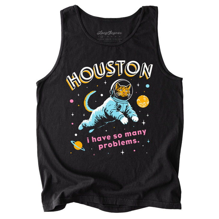 Houston I Have So Many Problems Comfort Colors Tank Top