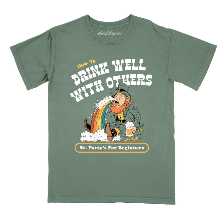 How To Drink Well With Others - Moss - Comfort Colors Tee