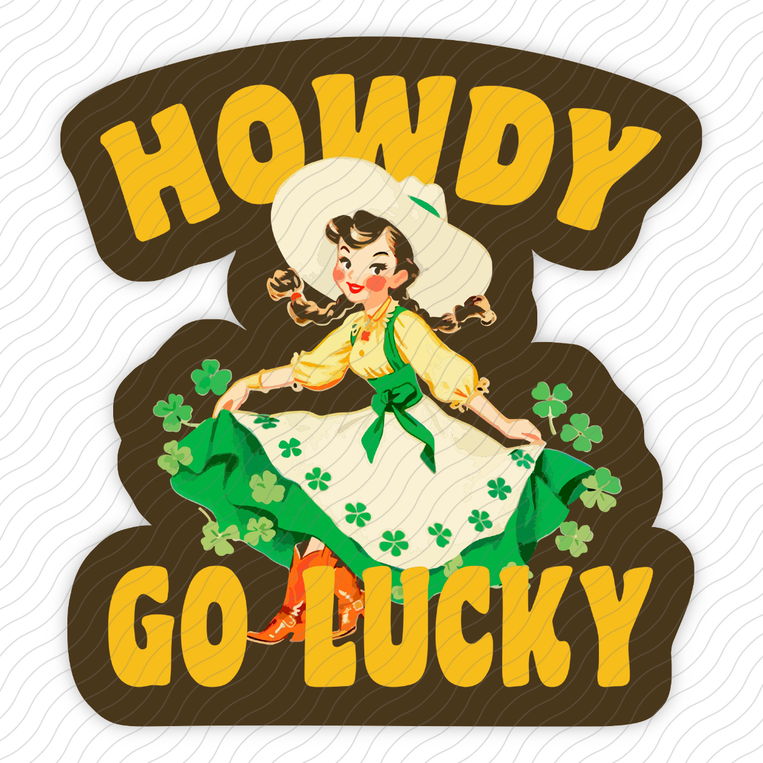 Howdy Go Lucky - Sticker