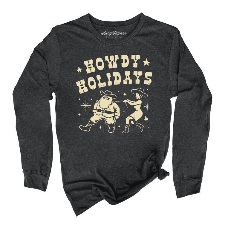 Howdy Holidays - Dark Grey Heather - Full Front