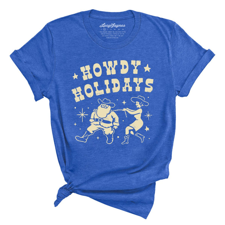 Howdy Holidays - Heather True Royal - Unisex T-Shirt