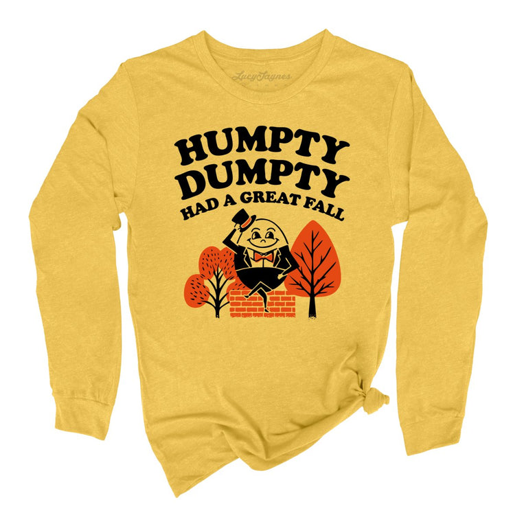 Humpty Dumpty Had A Great Fall - Heather Yellow Gold - Full Front