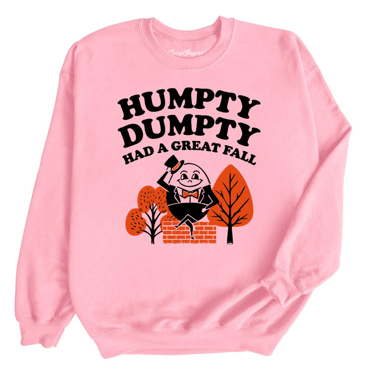 Humpty Dumpty Had A Great Fall - Light Pink - Full Front