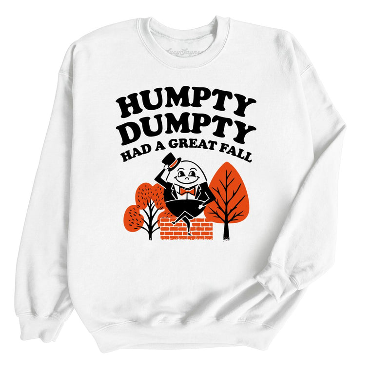 Humpty Dumpty Had A Great Fall - White - Full Front