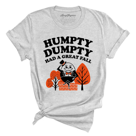 Humpty Dumpty Had A Great Fall Tee