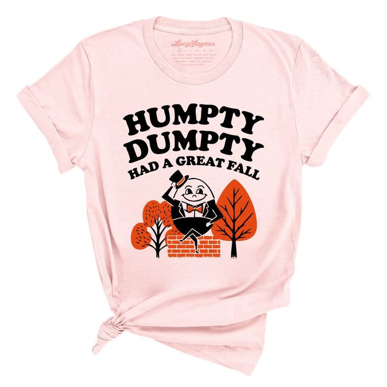 Humpty Dumpty Had A Great Fall - Soft Pink - Full Front