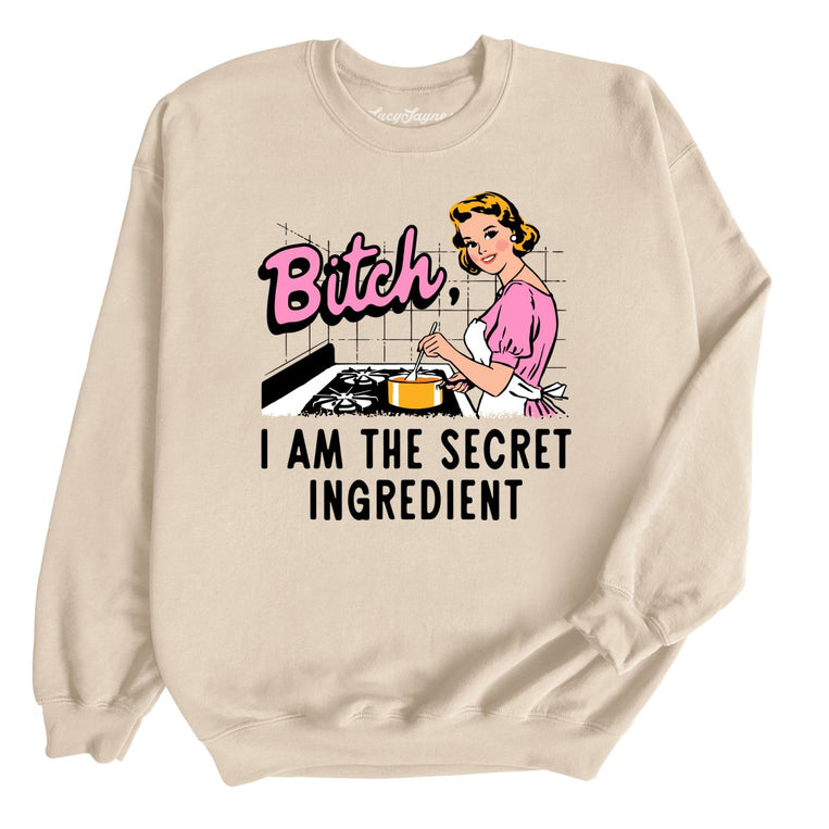 I Am The Secret Ingredient - Sand - Unisex Sweatshirt