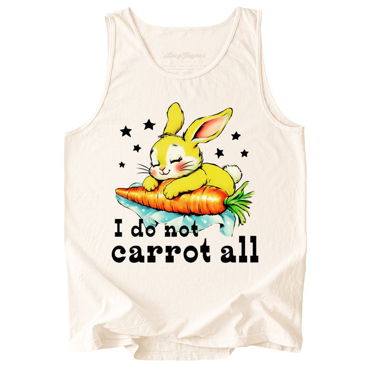 I Do Not Carrot All Comfort Colors Graphic Tank Top - Ivory