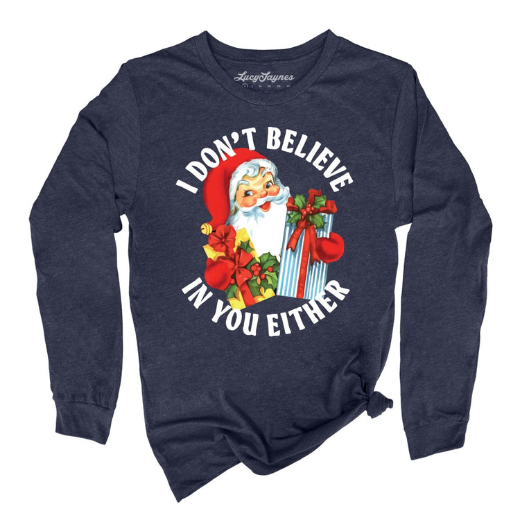 I Don't Believe In You Either - Heather Navy - Full Front
