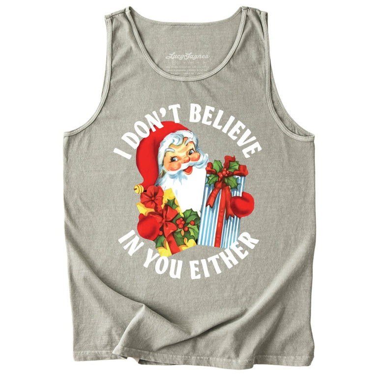 I Don't Believe In You Either Comfort Colors Graphic Tank Top - Sandstone
