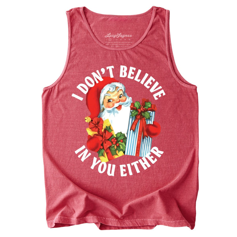 I Don't Believe In You Either Comfort Colors Graphic Tank Top - Crimson