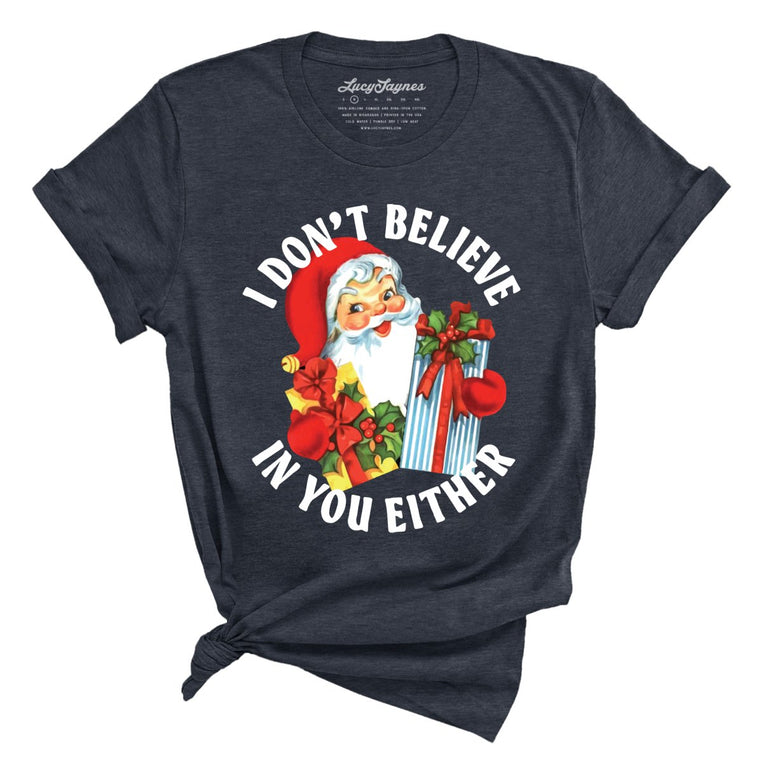 I Don't Believe In You Either - Heather Navy - Full Front
