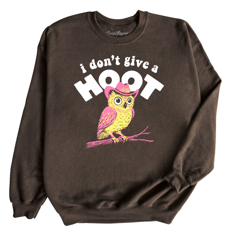 I Don't Give A Hoot - Dark Chocolate - Unisex Sweatshirt
