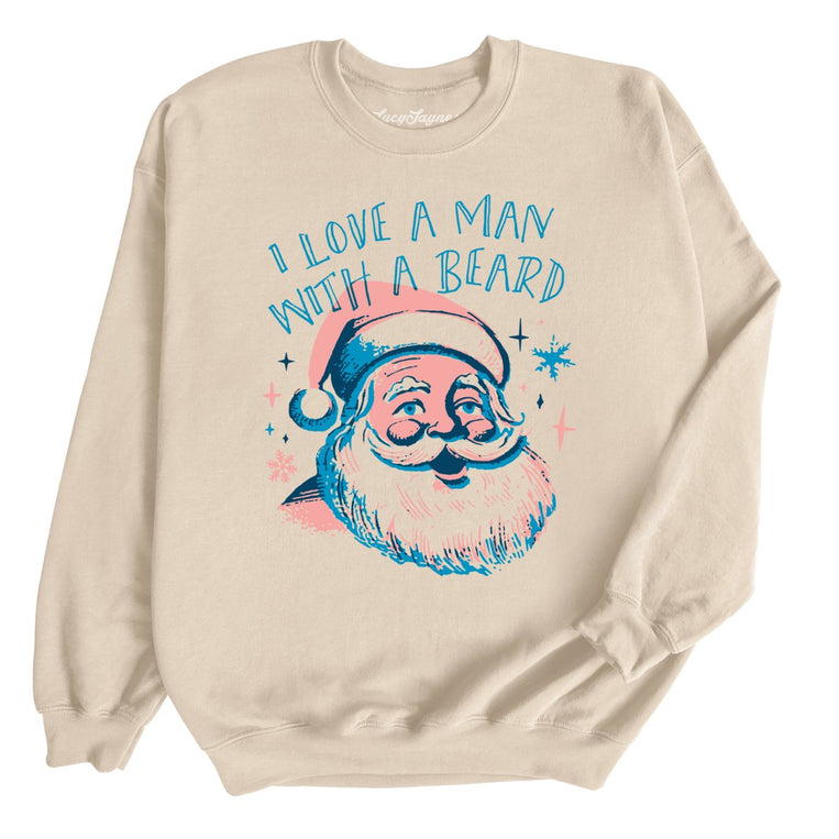 I Love a Man With a Beard - Sand - Unisex Sweatshirt