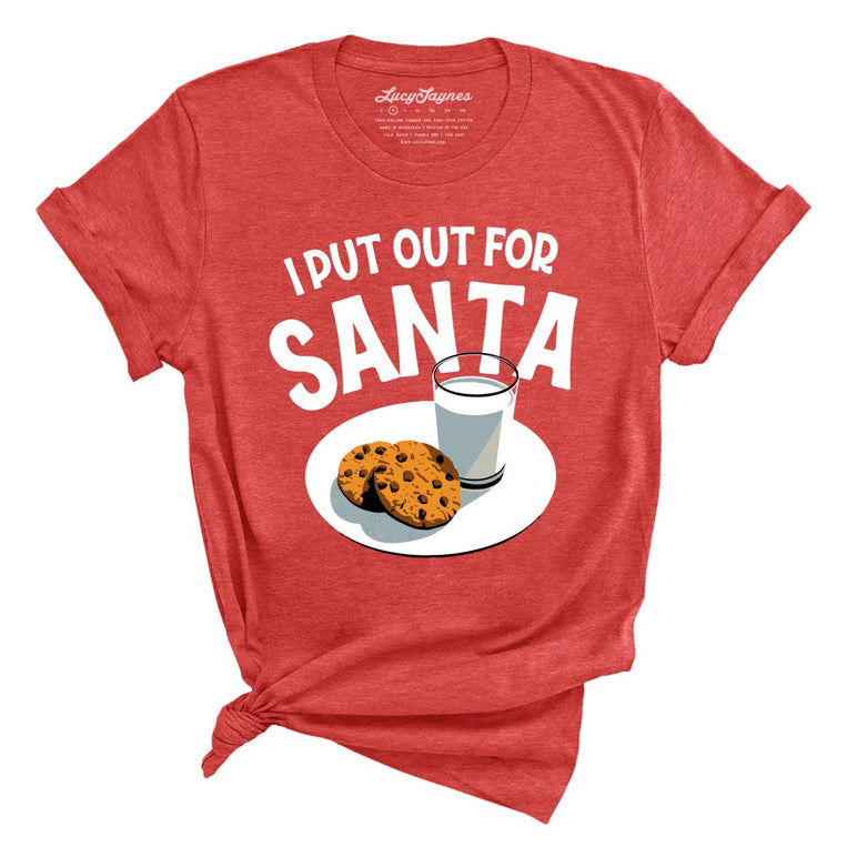 I Put Out For Santa - Heather Red - Full Front