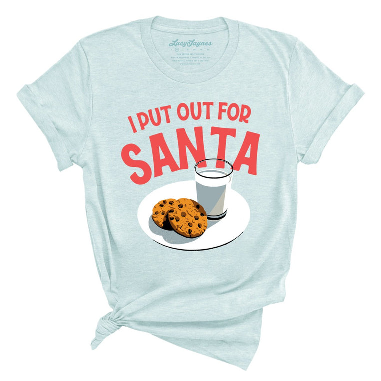 I Put Out For Santa - Heather Ice Blue - Full Front
