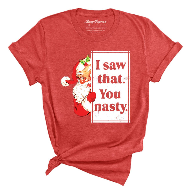 I Saw That You Nasty - Heather Red - Full Front