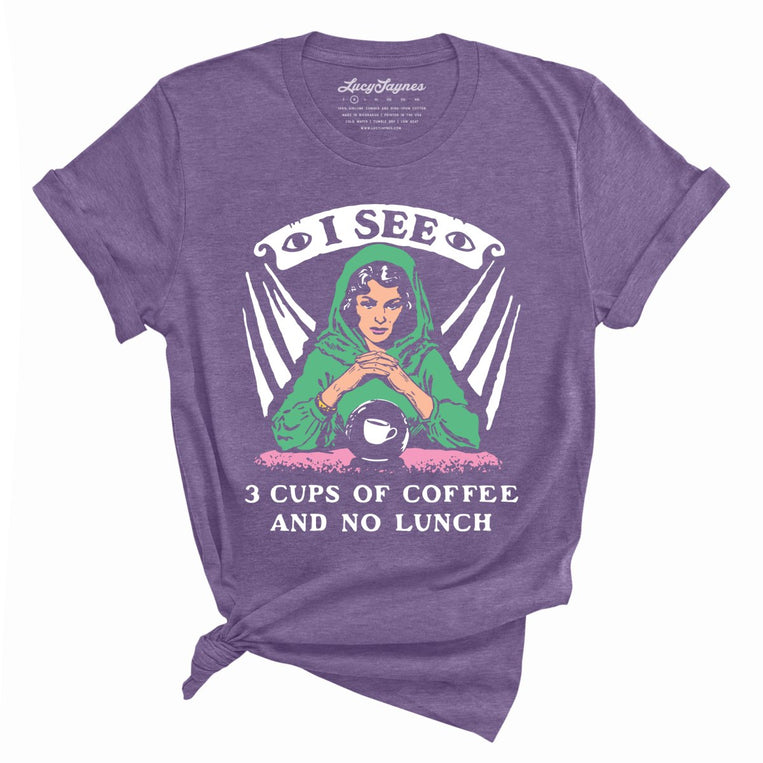 I See Three Cups Of Coffee And No Lunch - Heather Purple - Unisex T-Shirt