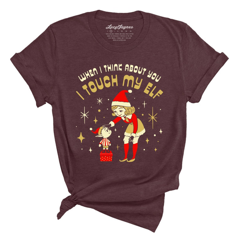 I Touch My Elf - Heather Maroon - Front