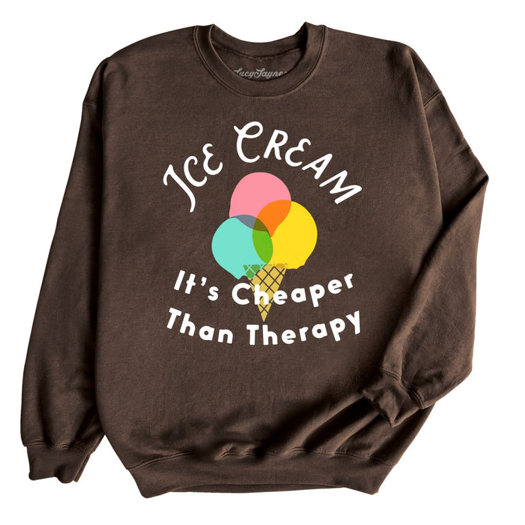 Ice Cream Cheaper Than Therapy - Dark Chocolate - Full Front