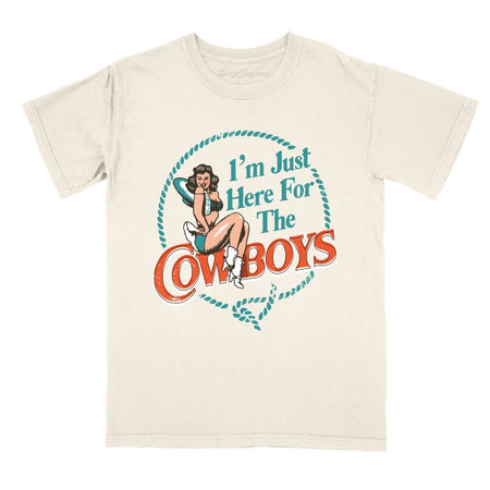 I'm Just Here For The Cowboys Comfort Colors Tee