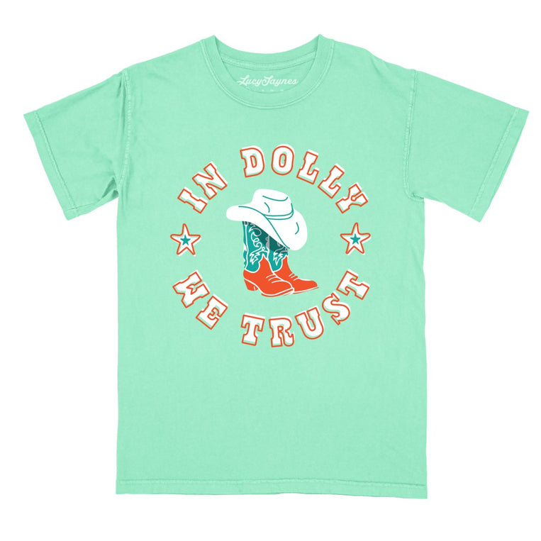 In Dolly We Trust - Island Reef - Comfort Colors Tee