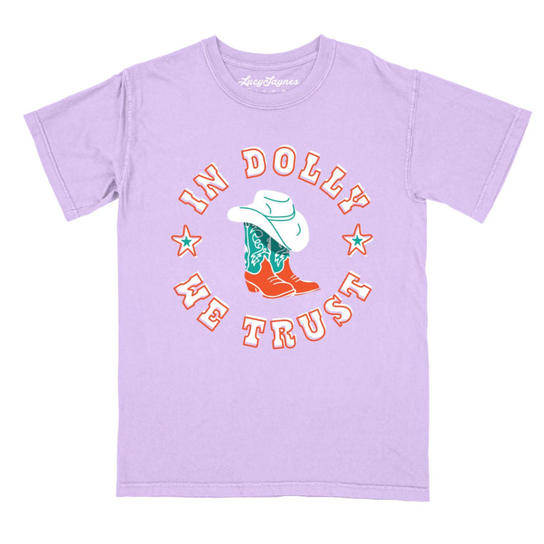 In Dolly We Trust - Orchid - Comfort Colors Tee