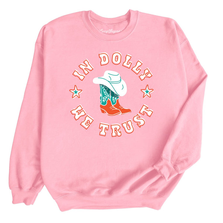 In Dolly We Trust - Light Pink - Full Front