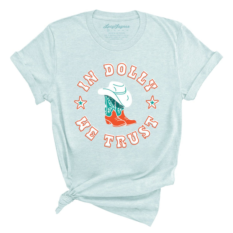 In Dolly We Trust - Heather Ice Blue - Full Front