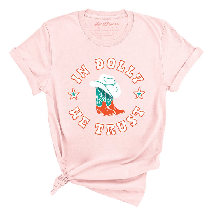 In Dolly We Trust Tee