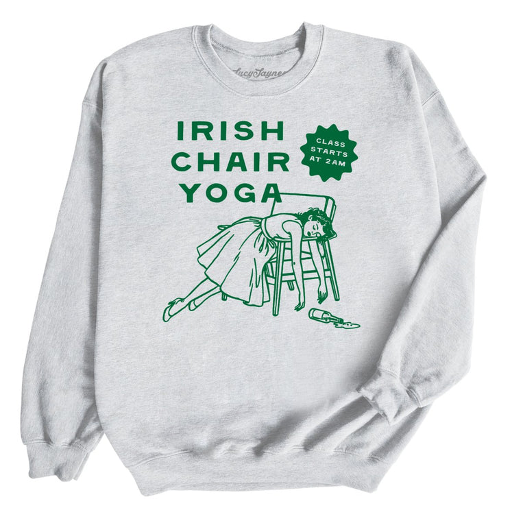 Irish Chair Yoga - Ash - Unisex Sweatshirt