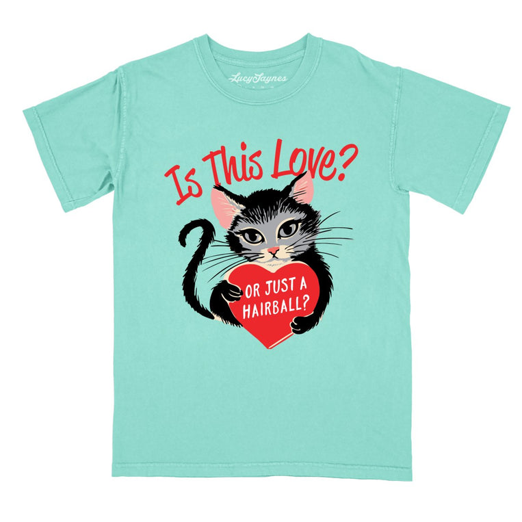 Is This Love - Chalky Mint - Comfort Colors Tee