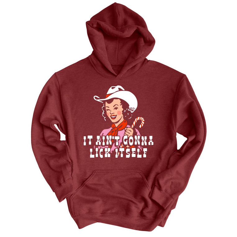 It Ain't Gonna Lick Itself - Maroon - Unisex Hoodie