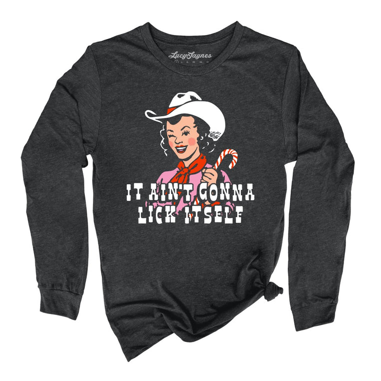 It Ain't Gonna Lick Itself - Dark Grey Heather - Unisex Long Sleeve T-Shirt
