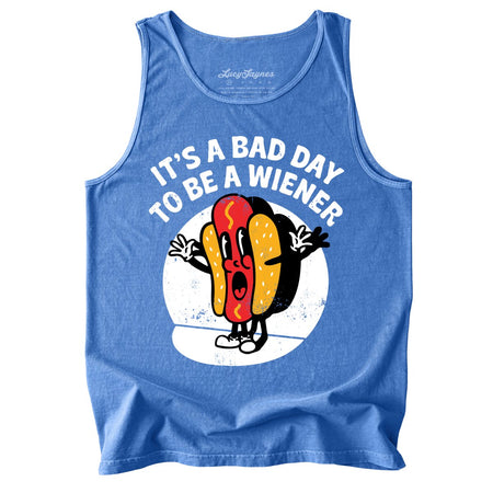 It's a Bad Day To Be a Wiener Comfort Colors Tank Top