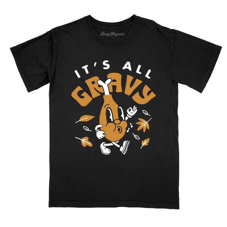 It's All Gravy - Black - Full Front